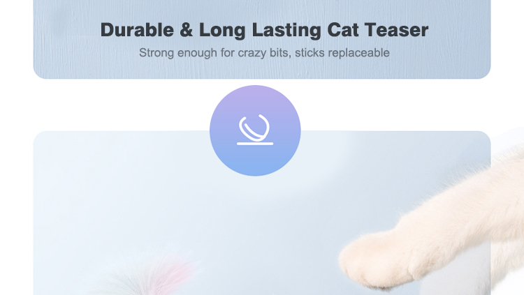 Durable, long lasting cat teaser